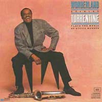 Stanley Turrentine - Wonderland